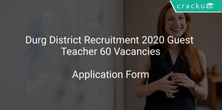 Durg District Recruitment 2020 Guest Teacher 60 Vacancies