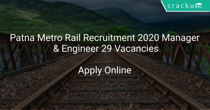 Patna Metro Rail Recruitment 2020 Manager & Engineer 29 Vacancies