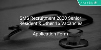 SMS Recruitment 2020 Senior Resident & Other 16 Vacancies