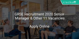 GRSE Recruitment 2020 Senior Manager & Other 11 Vacancies