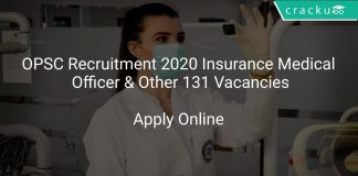 OPSC Recruitment 2020 Insurance Medical Officer & Other 131 Vacancies