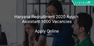 Haryana Recruitment 2020 Ayush Assistant 1000 Vacancies