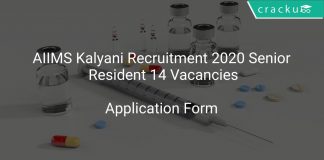 AIIMS Kalyani Recruitment 2020 Senior Resident 14 Vacancies