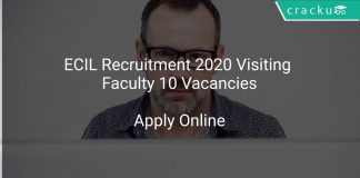 ECIL Recruitment 2020 Visiting Faculty 10 Vacancies