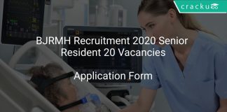 BJRMH Recruitment 2020 Senior Resident 20 Vacancies