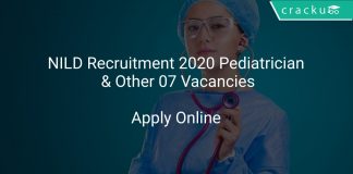 NILD Recruitment 2020 Pediatrician & Other 07 Vacancies