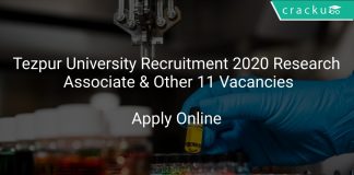 Tezpur University Recruitment 2020 Research Associate & Other 11 Vacancies