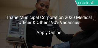 Thane Municipal Corporation 2020 Medical Officer & Other 1909 Vacancies