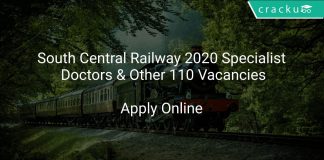 South Central Railway 2020 Specialist Doctors & Other 110 Vacancies