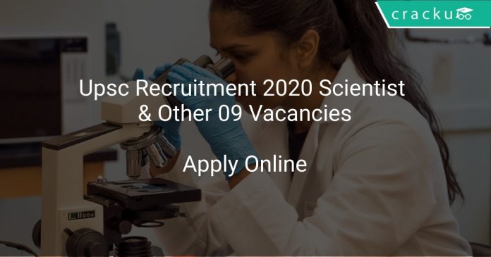Upsc Recruitment 2020 Scientist & Other 09 Vacancies