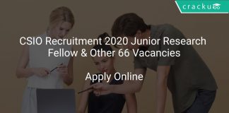 CSIO Recruitment 2020 Junior Research Fellow & Other 66 Vacancies