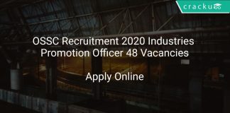 OSSC Recruitment 2020 Industries Promotion Officer 48 Vacancies
