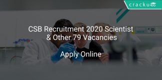 CSB Recruitment 2020 Scientist & Other 79 Vacancies