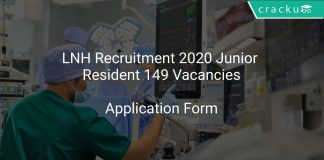 LNH Recruitment 2020 Junior Resident 149 Vacancies