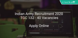 Indian Army Recruitment 2020 TGC 132 - 40 Vacancies