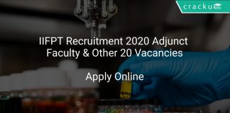 IIFPT Recruitment 2020 Adjunct Faculty & Other 20 Vacancies