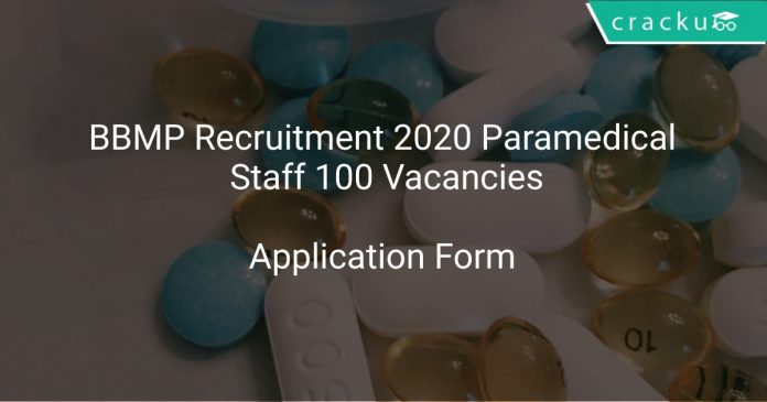 BBMP Recruitment 2020 Paramedical Staff 100 Vacancies