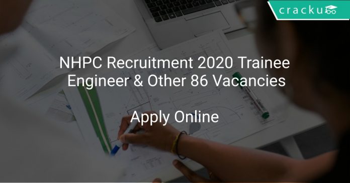 NHPC Recruitment 2020 Trainee Engineer & Other 86 Vacancies
