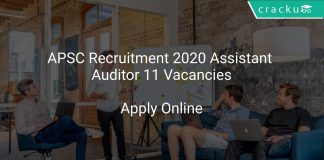 APSC Recruitment 2020 Assistant Auditor 11 Vacancies