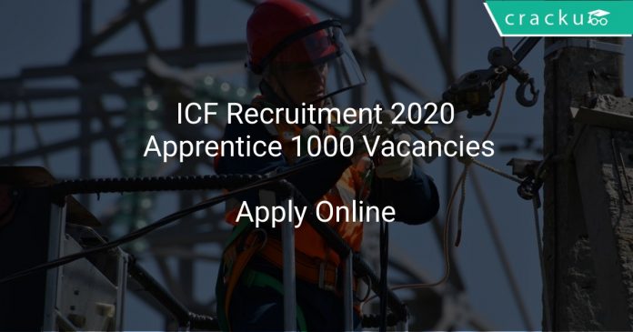 ICF Recruitment 2020 Apprentice 1000 Vacancies