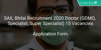 SAIL Bhilai Recruitment 2020 Doctor (GDMO, Specialist, Super Specialist) 15 Vacancies
