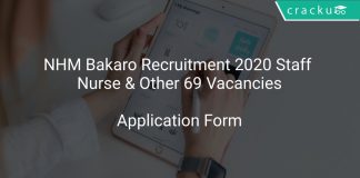 NHM Bakaro Recruitment 2020 Staff Nurse & Other 69 Vacancies