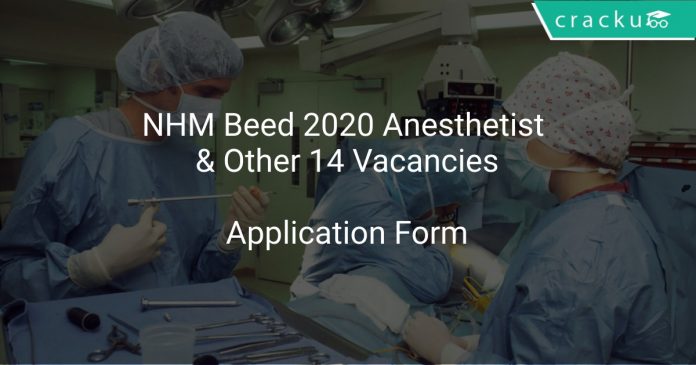 NHM Beed 2020 Anesthetist & Other 14 Vacancies