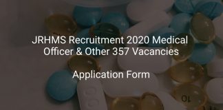 JRHMS Recruitment 2020 Medical Officer & Other 357 Vacancies