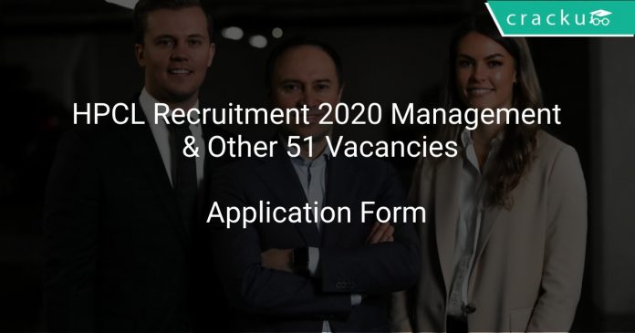 HPCL Recruitment 2020 Management & Other 51 Vacancies
