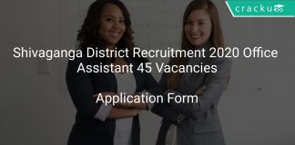 Shivaganga District Recruitment 2020 Office Assistant 45 Vacancies