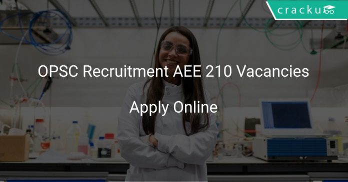 OPSC Recruitment AEE 210 Vacancies
