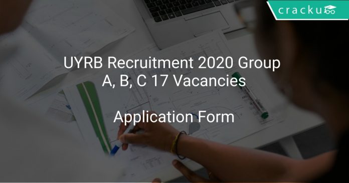 UYRB Recruitment 2020 Group A, B, C 17 Vacancies