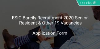 ESIC Bareily Recruitment 2020 Senior Resident & Other 19 Vacancies