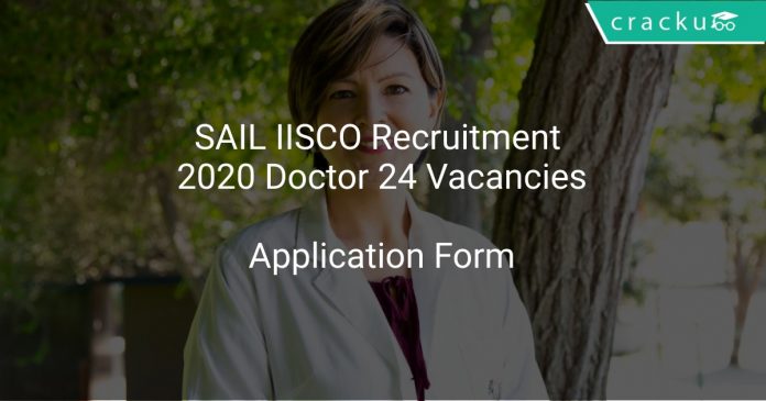 SAIL IISCO Recruitment 2020 Doctor 24 Vacancies