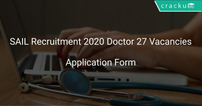 SAIL Recruitment 2020 Doctor 27 Vacancies