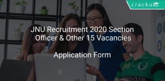 JNU Recruitment 2020 Section Officer & Other 15 Vacancies