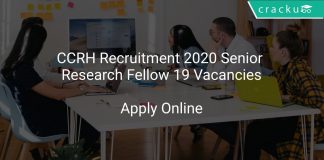 CCRH Recruitment 2020 Senior Research Fellow 19 Vacancies
