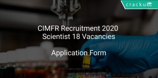 CIMFR Recruitment 2020 Scientist 18 Vacancies