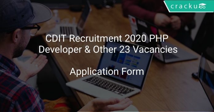 CDIT Recruitment 2020 PHP Developer & Other 23 Vacancies