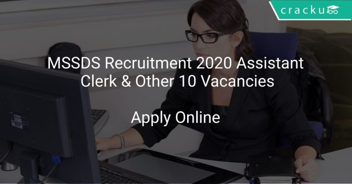 MSSDS Recruitment 2020 Assistant Clerk & Other 10 Vacancies
