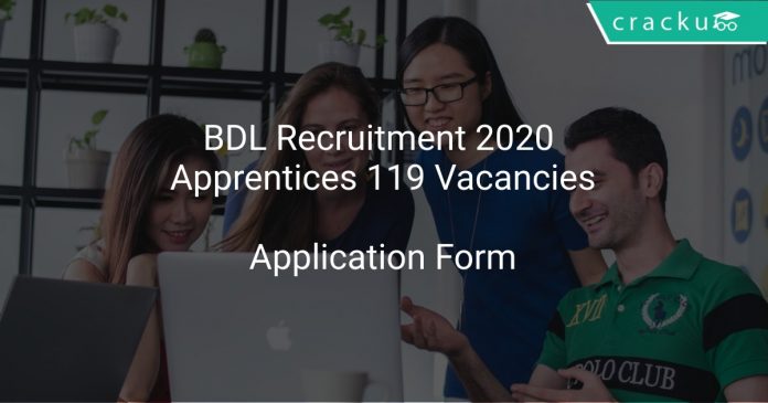 BDL Recruitment 2020 Apprentices 119 Vacancies