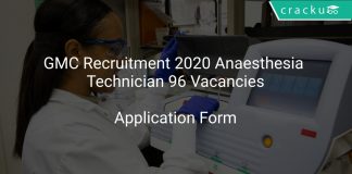 GMC Recruitment 2020 Anaesthesia Technician 96 Vacancies