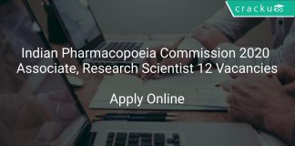Indian Pharmacopoeia Commission 2020 Associate, Research Scientist 12 Vacancies