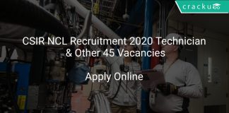 CSIR NCL Recruitment 2020 Technician & Other 45 Vacancies