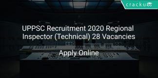 UPPSC Recruitment 2020 Regional Inspector (Technical) 28 Vacancies