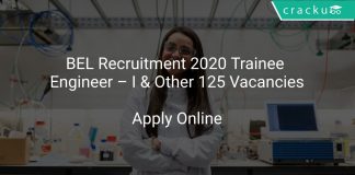 BEL Recruitment 2020 Trainee Engineer – I & Other 125 Vacancies