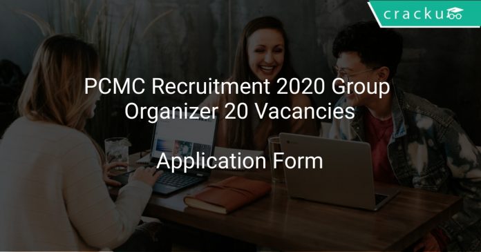 PCMC Recruitment 2020 Group Organizer 20 Vacancies