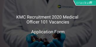 KMC Recruitment 2020 Medical Officer 101 Vacancies