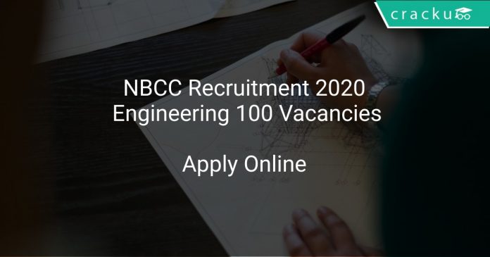 NBCC Recruitment 2020 Engineering 100 Vacancies