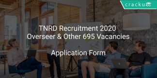 TNRD Recruitment 2020 Overseer & Other 695 Vacancies